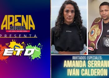ARENA MEDALLA PRESENTA ETD: AMANDA SERRANO E IVÁN CALDERÓN