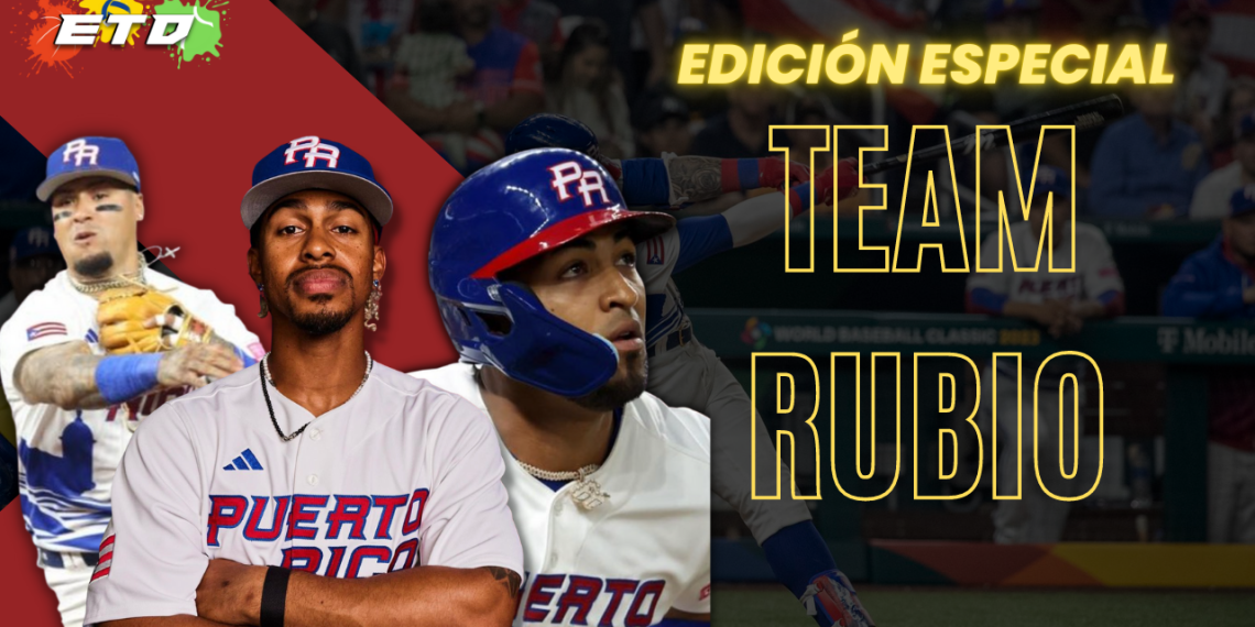 EDICIÓN ESPECIAL DE ETD: CLÁSICO MUNDIAL DE BÉISBOL